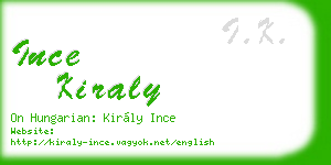 ince kiraly business card